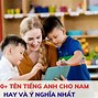 Những Cái Tên Tiếng Anh Mang Ý Nghĩa May Mắn